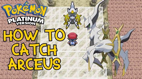 can you catch arceus in pokemon platinum|pokemon platinum cheats azure flute.